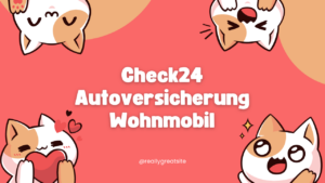 Check24 Autoversicherung Wohnmobil