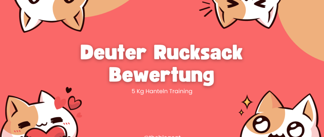 Deuter Rucksack Bewertung