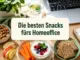Die besten Snacks fürs Homeoffice