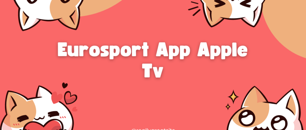 Eurosport App Apple Tv