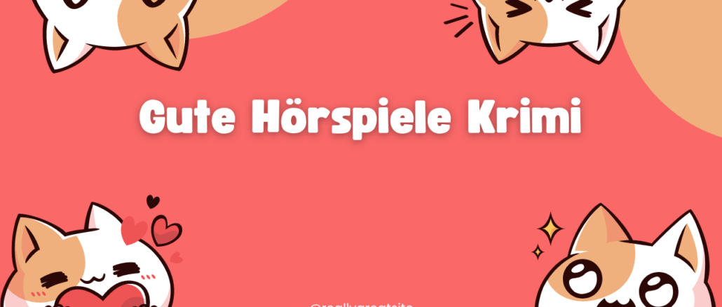 Gute Hörspiele Krimi