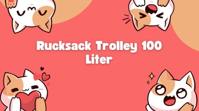 Rucksack Trolley 100 Liter