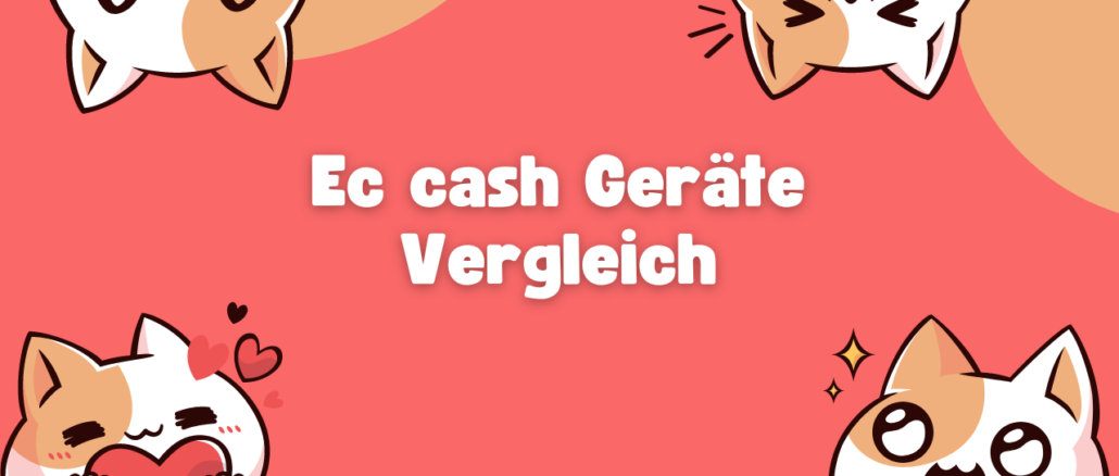 Ec cash Geräte Vergleich