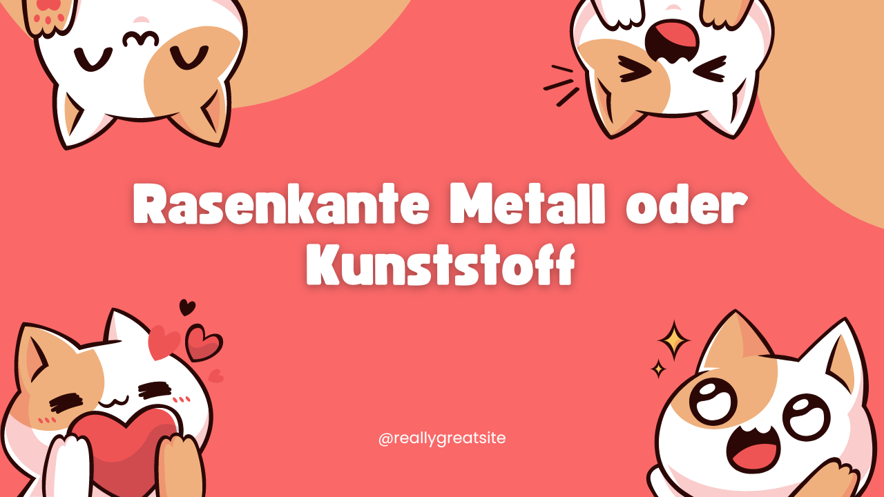 Rasenkante Metall oder Kunststoff