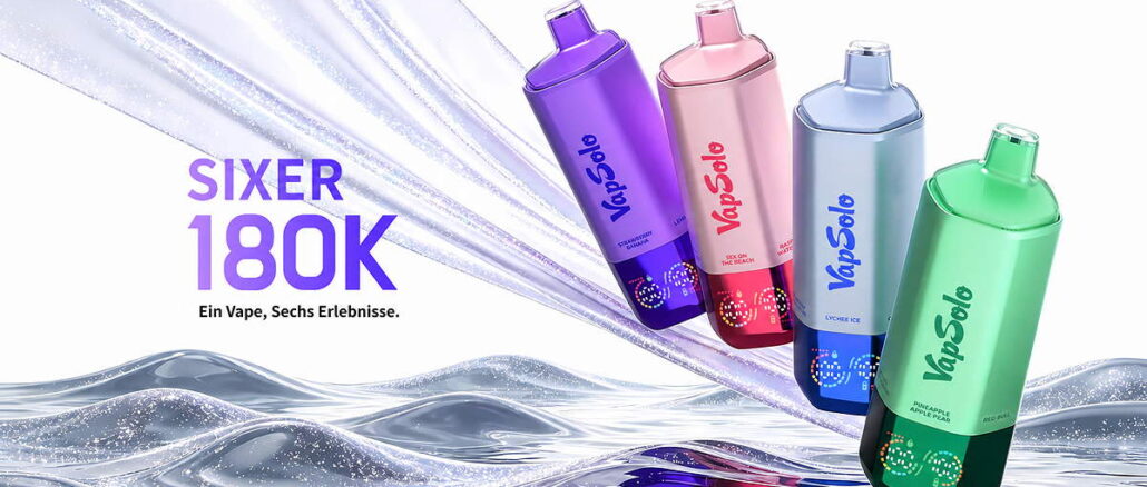 VapSolo SIXER 180K im Test: 6 Geschmäcker in einem Gerät und bis zu 180.000 Züge – Wie schlägt sich das Modell im Alltag? 1