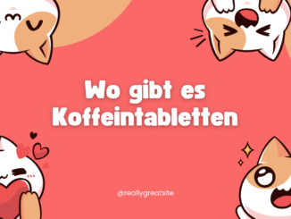 Wo gibt es Koffeintabletten