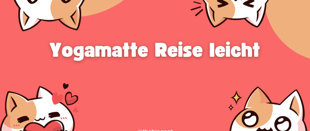 Yogamatte Reise leicht