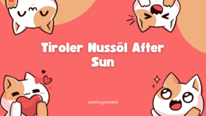 Tiroler Nussöl After Sun