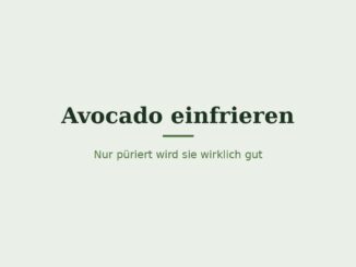 Avocado einfrieren – Titelbild