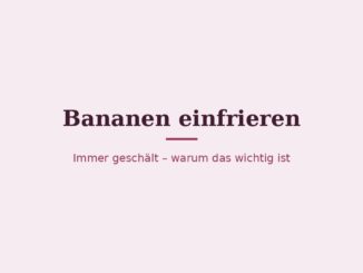 Bananen einfrieren – Titelbild
