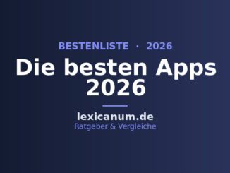 Die besten Apps 2026: Die nützlichsten Apps im Überblick