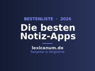 Die besten Notiz-Apps 2026 im Vergleich