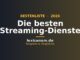 Die besten Streaming-Dienste 2026 im Vergleich