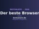 Der beste Browser 2026: Die Top-Browser im Vergleich