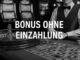 Casino Bonus ohne Einzahlung: Wie Du ohne Risiko echtes Geld gewinnen kannst 16