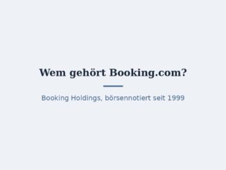 Wem gehört Booking.com? Eigentümer Booking Holdings 2