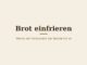 Brot einfrieren – Titelbild