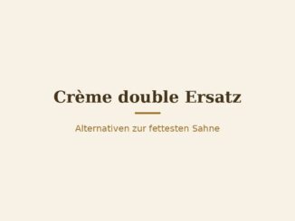 Crème double Ersatz – Titelbild