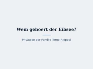 Wem gehört der Eibsee? Der Privatsee erklärt 4