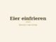 Eier einfrieren – Titelbild