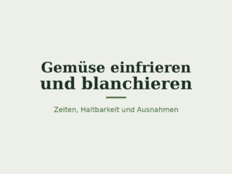 Gemüse einfrieren und blanchieren – Titelbild