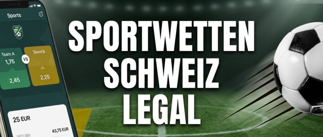 Sportwetten Schweiz legal: Top 15 Anbieter im Test 2026 1