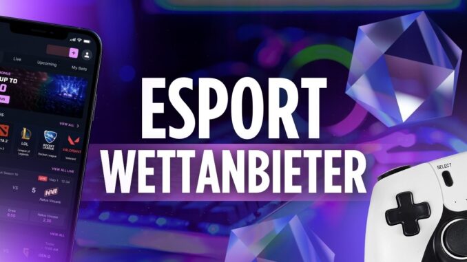 eSport Wettanbieter