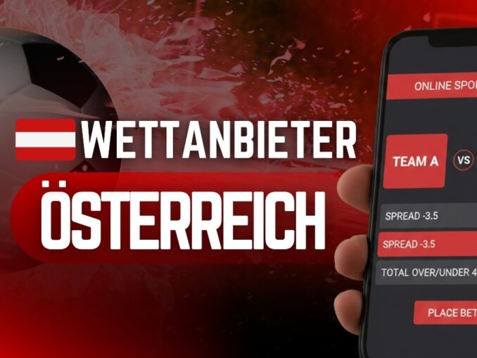 Beste Wettanbieter Österreich 2026: Die Top 10 im ausführlichen Test 1
