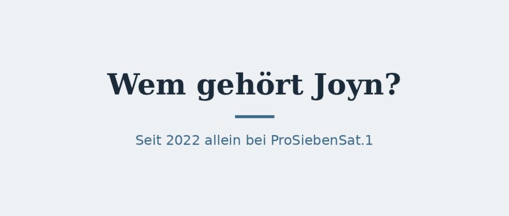 joyn-titelbild.jpg Wem gehört Joyn? Eigentümer der Streamingplattform 1