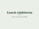 Lauch einfrieren – Titelbild
