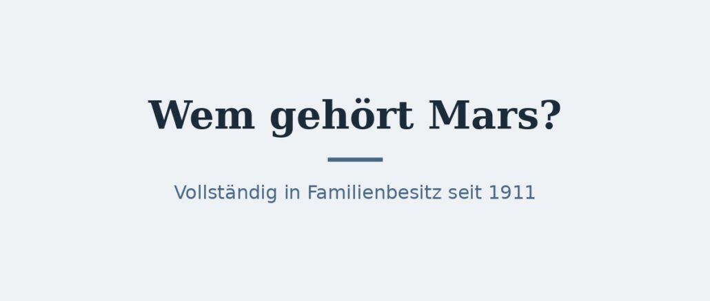 mars-titelbild Wem gehört Mars? Eigentümer und Konzernstruktur 1