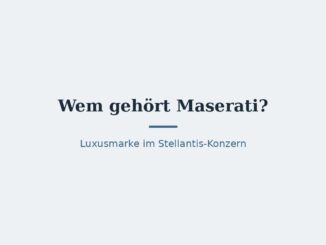 Wem gehört Maserati? Konzernstruktur bei Stellantis 2