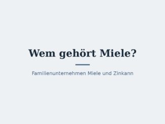 Wem gehört Miele? Eigentümer und Konzernstruktur 1
