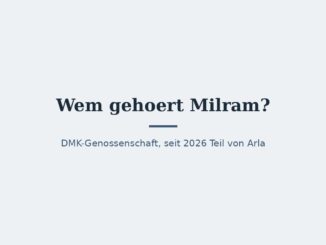 Wem gehört Milram? DMK und die Arla-Fusion 5