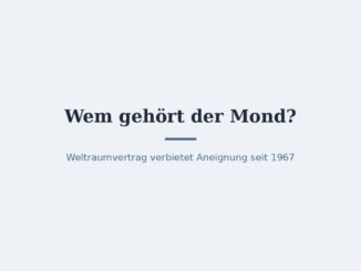 Wem gehört der Mond? Weltraumvertrag und Rechtslage 5