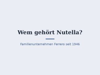 Wem gehört Nutella? Die Familie Ferrero im Hintergrund 6