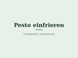 Pesto einfrieren – Titelbild