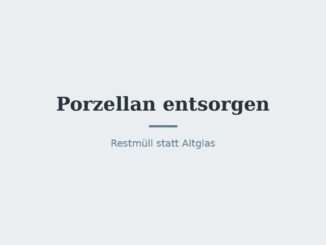Porzellan entsorgen: Restmüll statt Altglas 5
