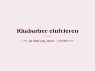 Rhabarber einfrieren – Titelbild