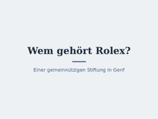 Wem gehört Rolex? Eigentümer und Konzernstruktur 3