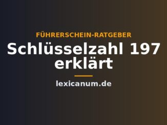 Schlüsselzahl 197 erklärt
