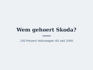 Wem gehört Škoda? Der Eigentümer im Überblick 5