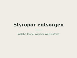 Styropor entsorgen: Gelbe Tonne oder Wertstoffhof? 5