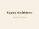 Suppe einfrieren – Titelbild