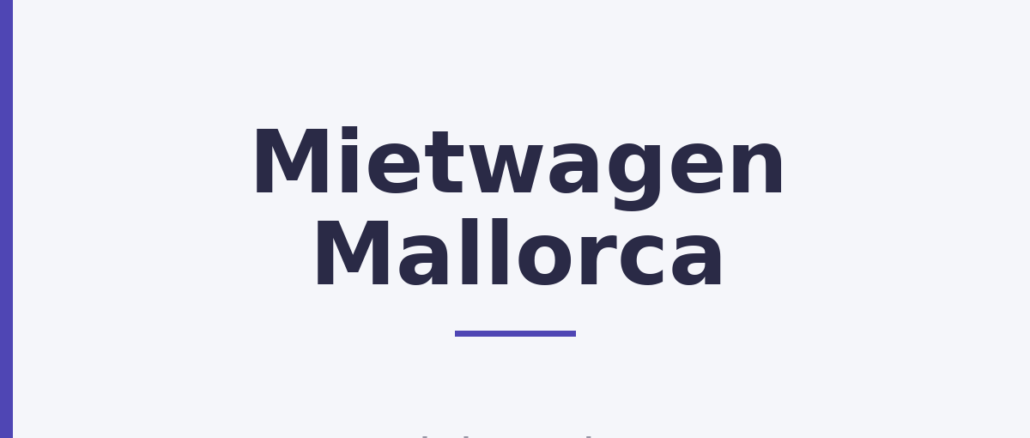 Mietwagen Mallorca