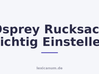Osprey Rucksack Richtig Einstellen