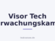 Visor Tech überwachungskamera
