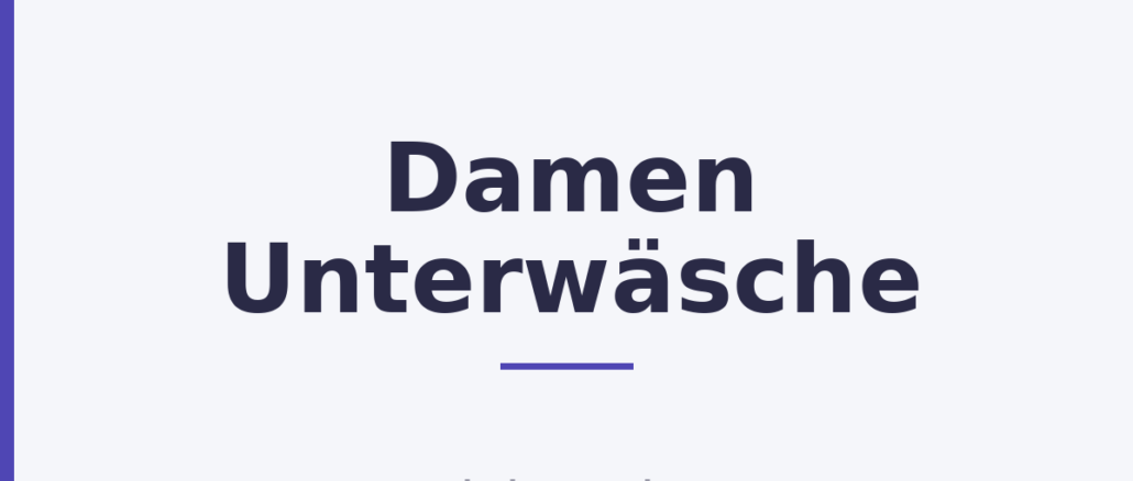 Damen Unterwäsche