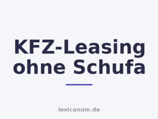 KFZ-Leasing ohne Schufa