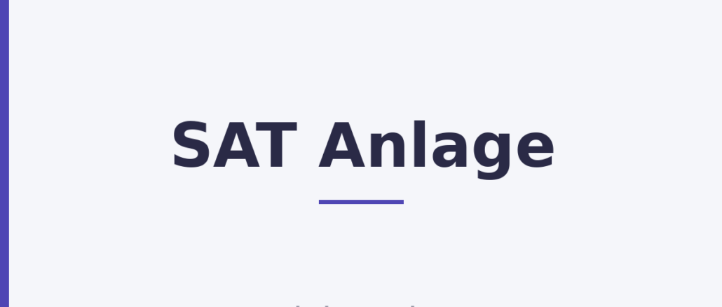 SAT Anlage